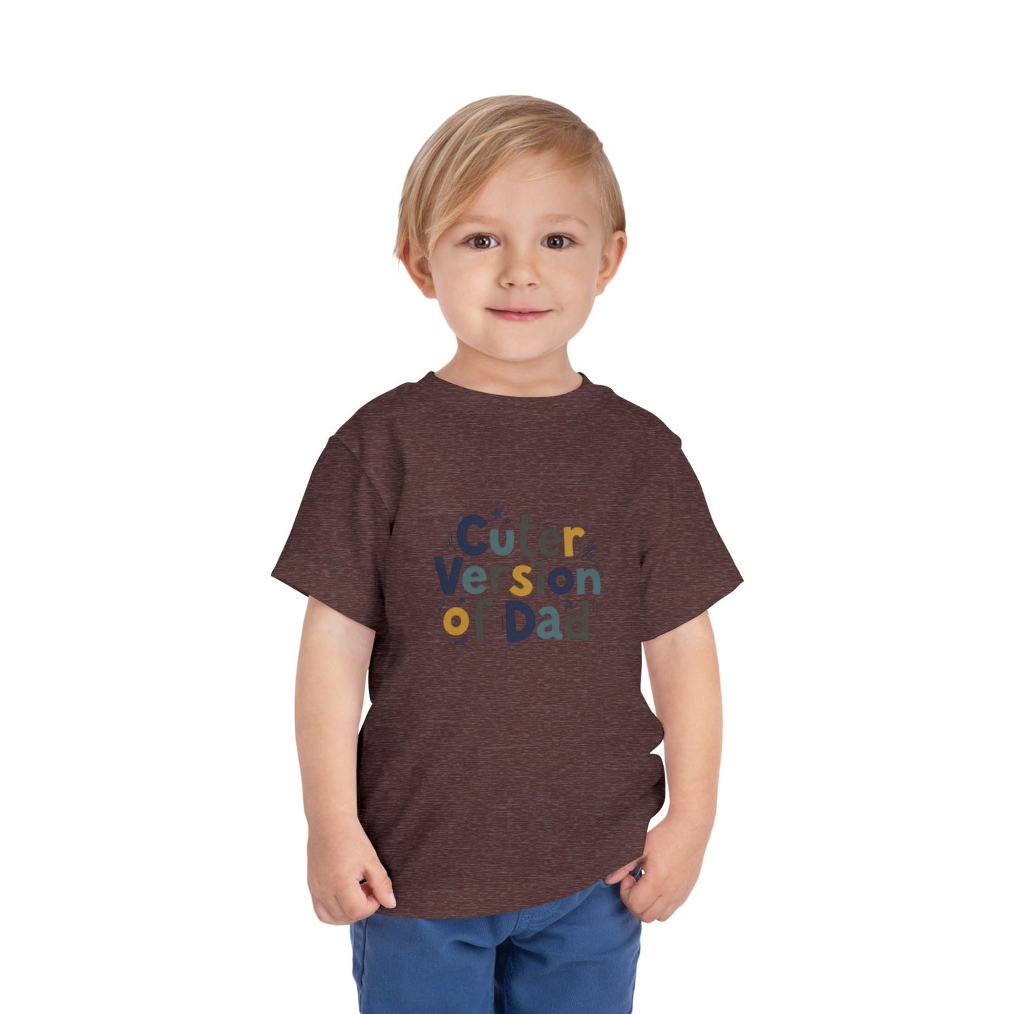 Toddler Tee - Cuter Version of Dad