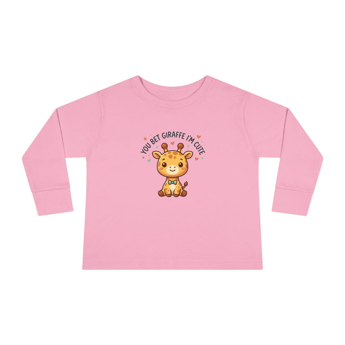 Toddler Long Sleeve Tee — You Bet Giraffe I'm Cute