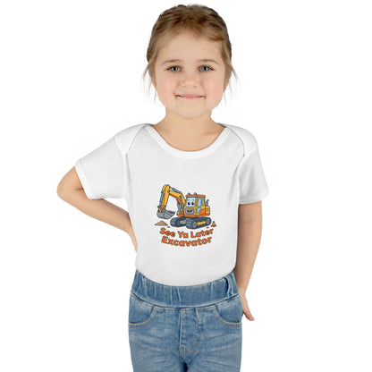 Infant Onesie - See Ya Later Excavator