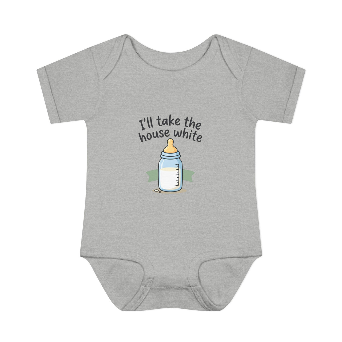 Infant Onesie - I'll Take the House White