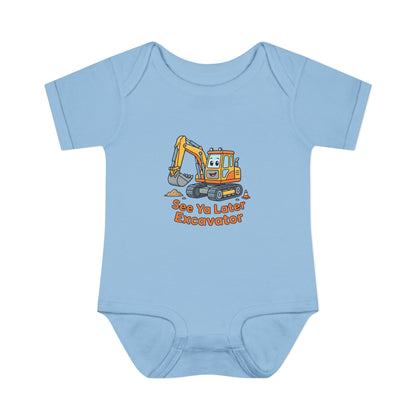 Infant Onesie - See Ya Later Excavator