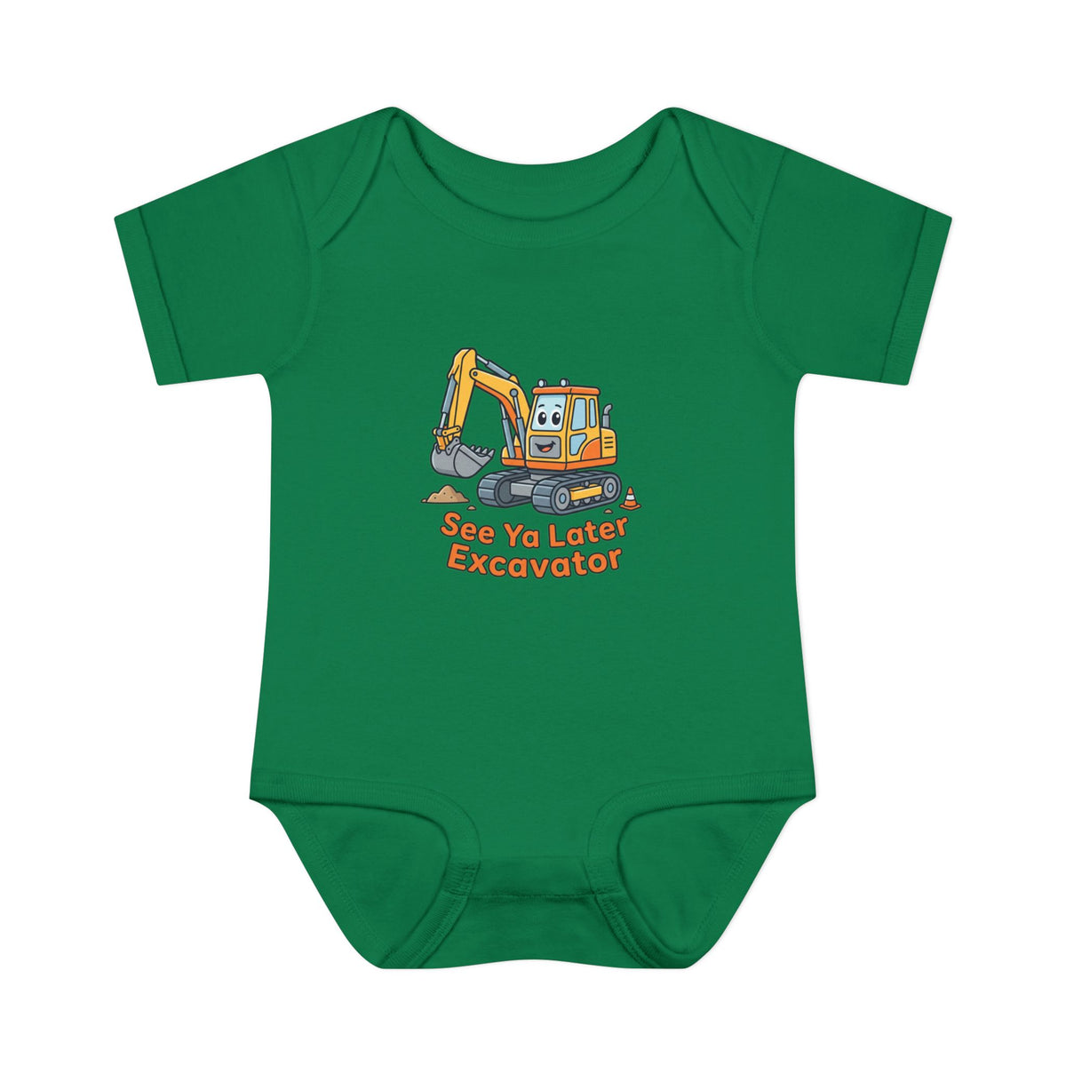 Infant Onesie - See Ya Later Excavator