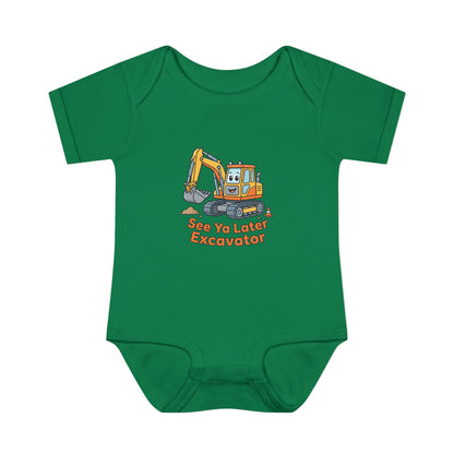 Infant Onesie - See Ya Later Excavator