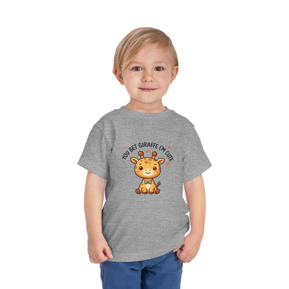 Toddler Tee – You Bet Giraffe I'm Cute