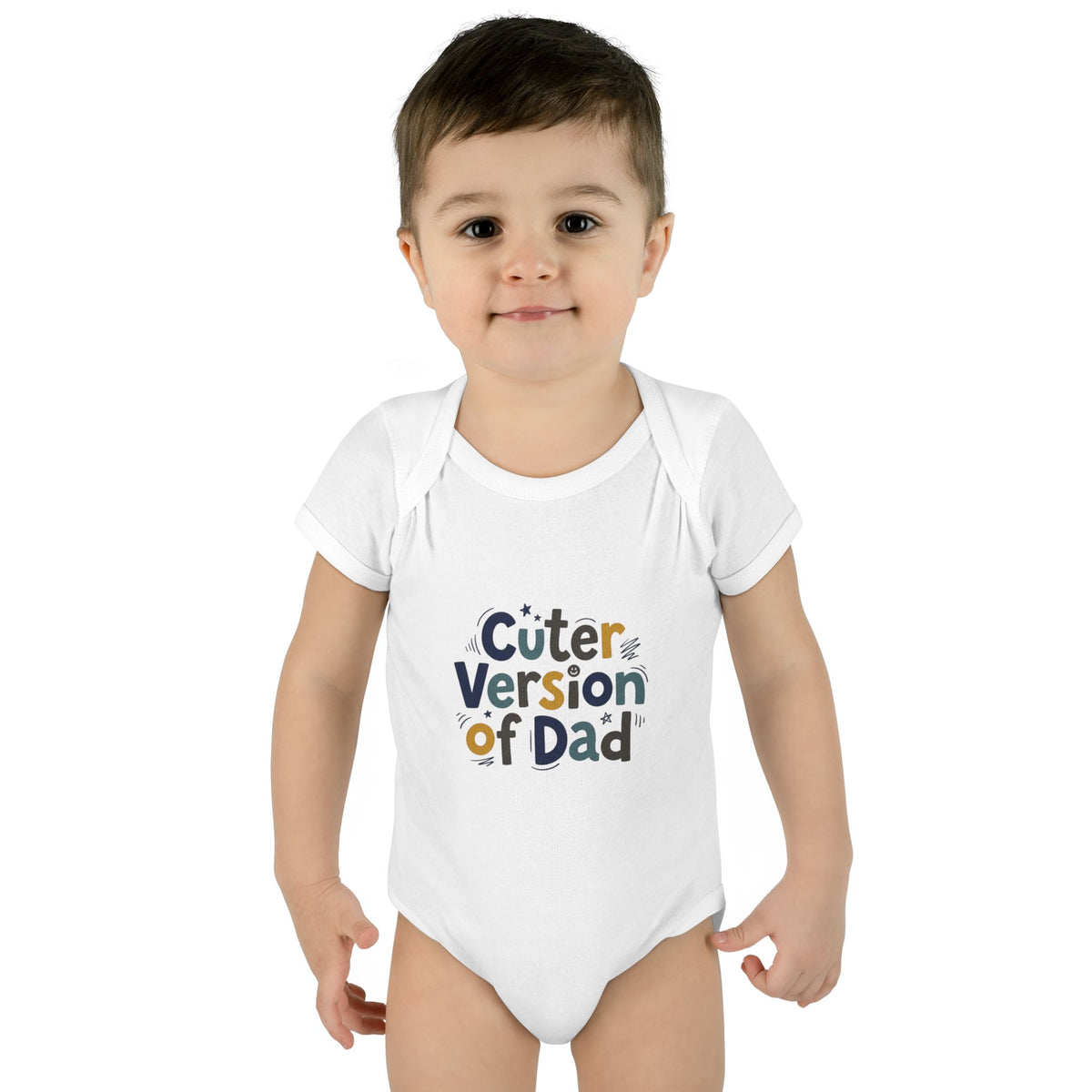 Infant Onesie - Cuter Version of Dad