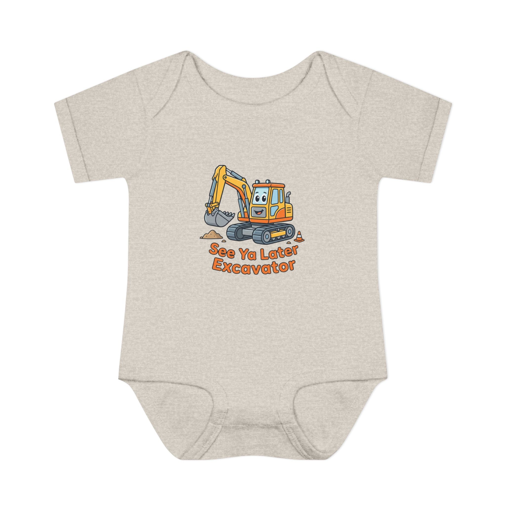 Infant Onesie - See Ya Later Excavator