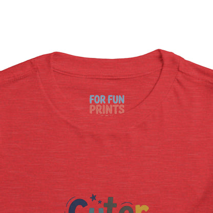 Toddler Tee - Cuter Version of Dad