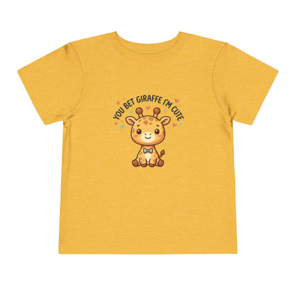 Toddler Tee – You Bet Giraffe I'm Cute