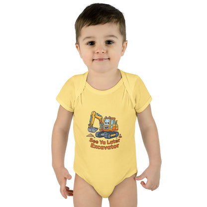 Infant Onesie - See Ya Later Excavator