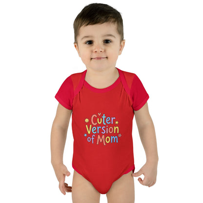 Infant Onesie — Cuter Version of Mom