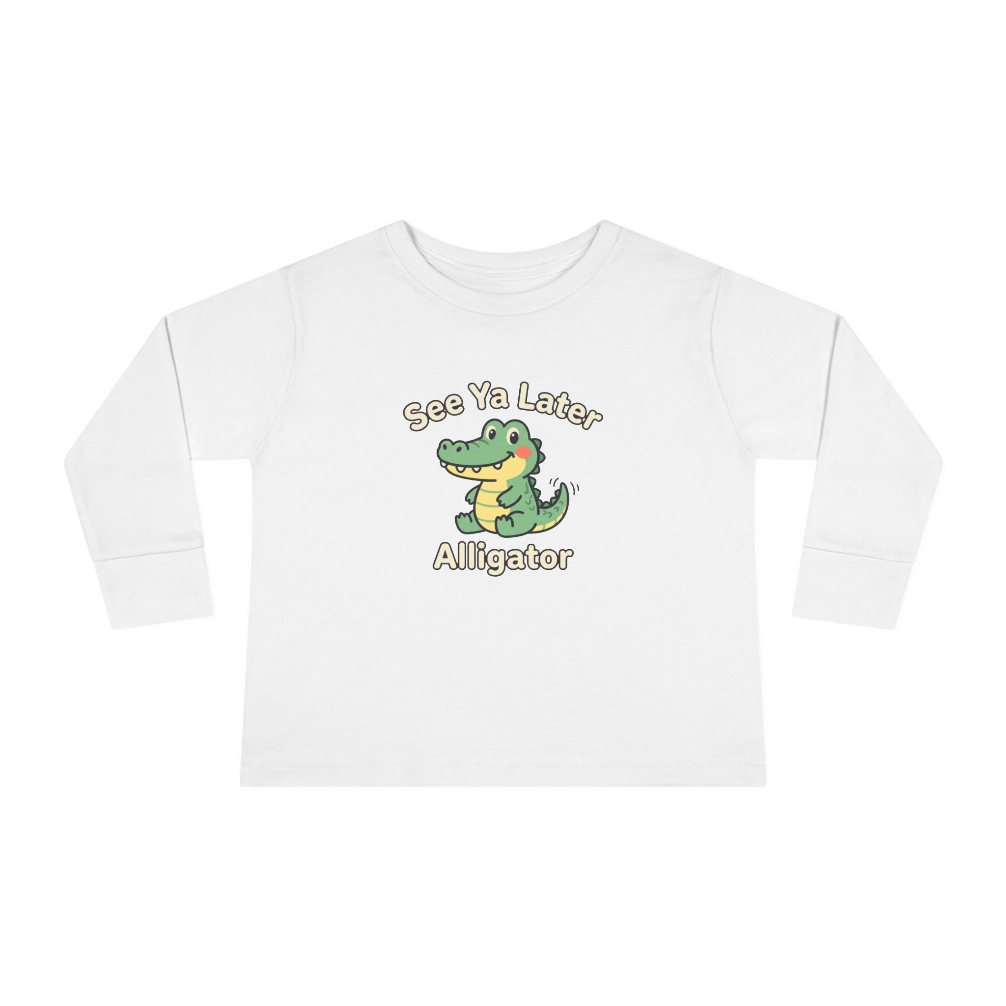 Toddler Long Sleeve Tee — See Ya Later Alligator
