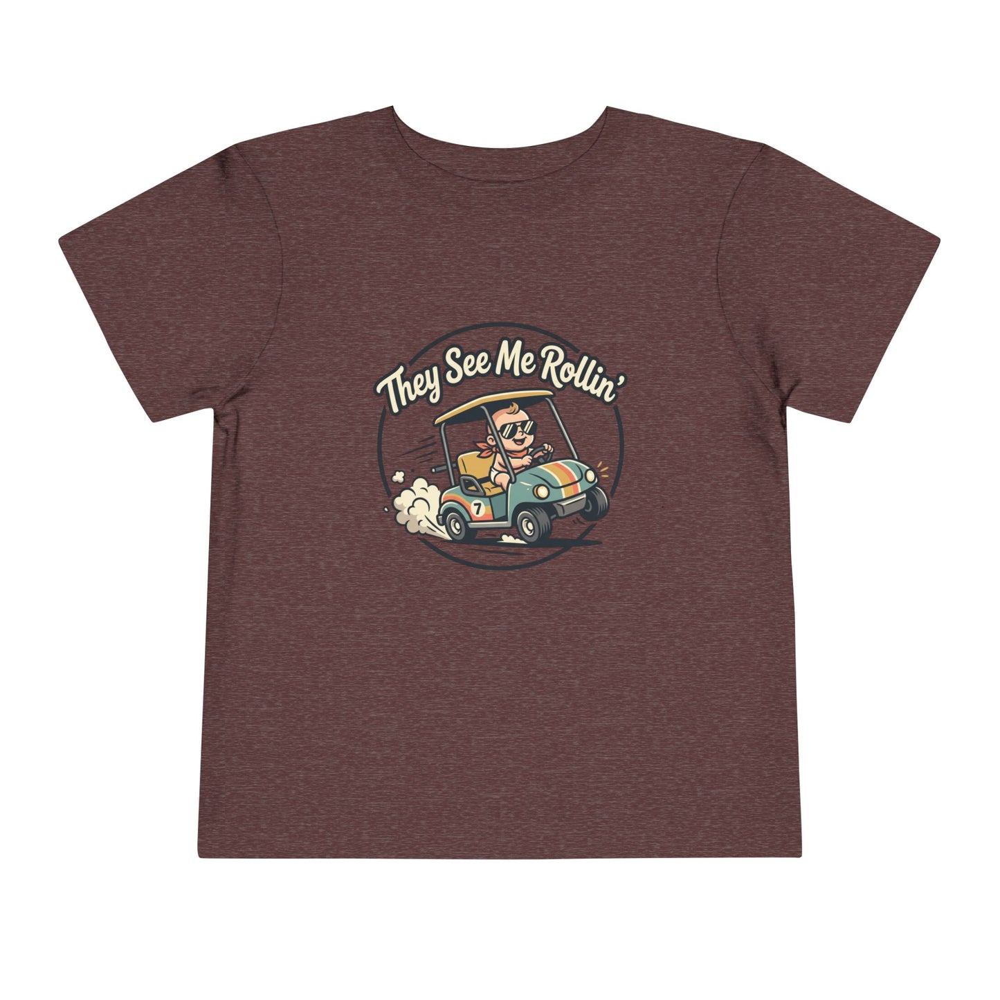 Toddler Tee - They See Me Rollin'