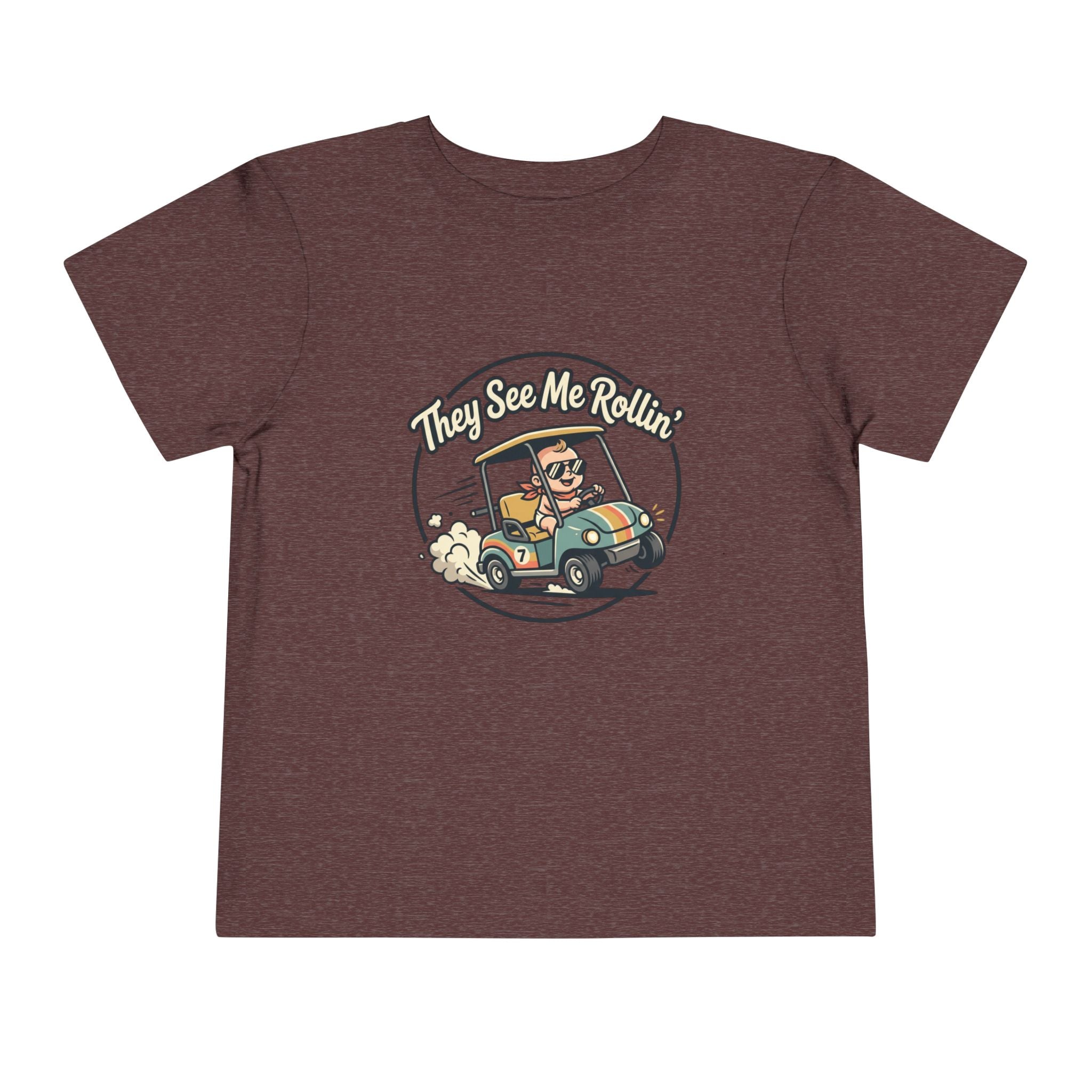 Toddler Tee - They See Me Rollin'