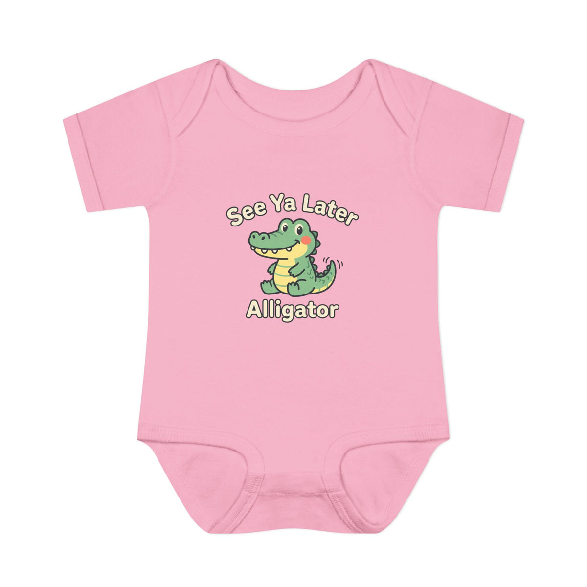 Infant Onesie - See Ya Later Alligator
