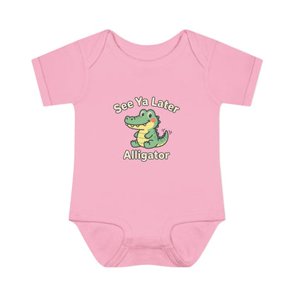 Infant Onesie - See Ya Later Alligator