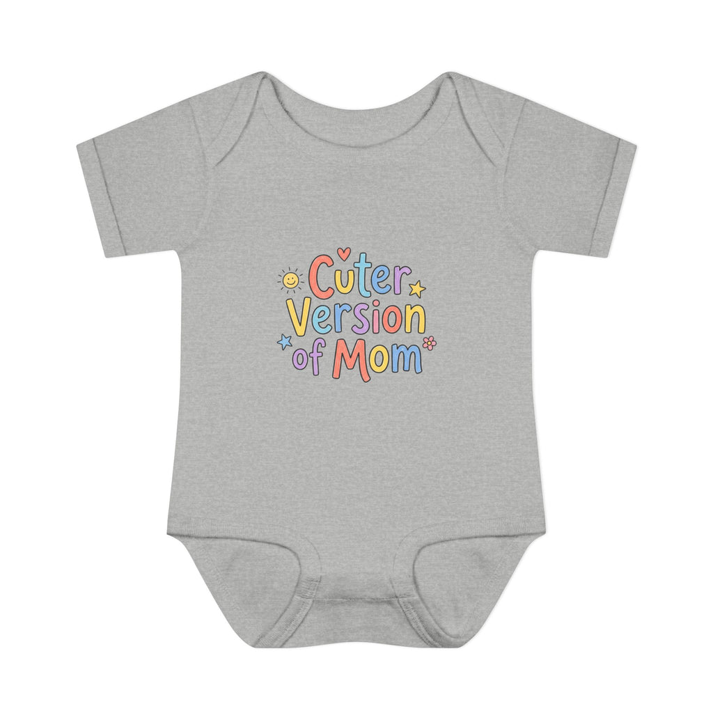 Infant Onesie — Cuter Version of Mom