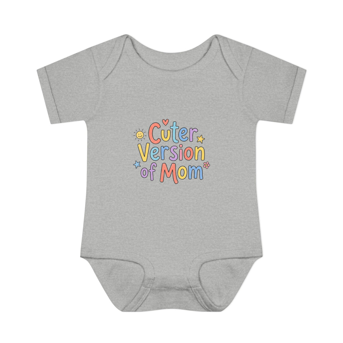 Infant Onesie — Cuter Version of Mom