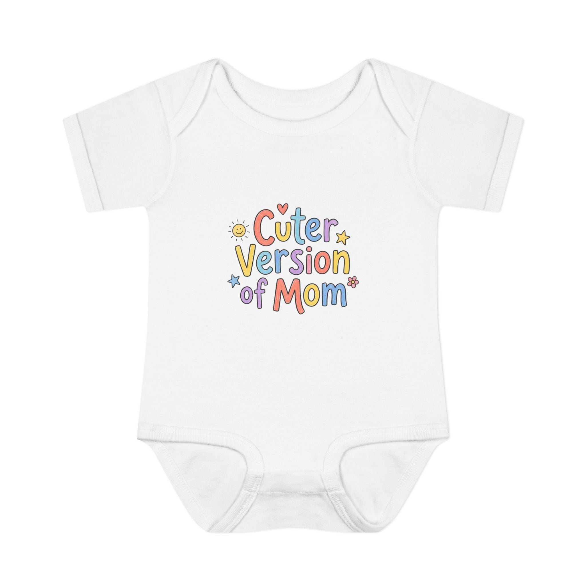 Infant Onesie — Cuter Version of Mom