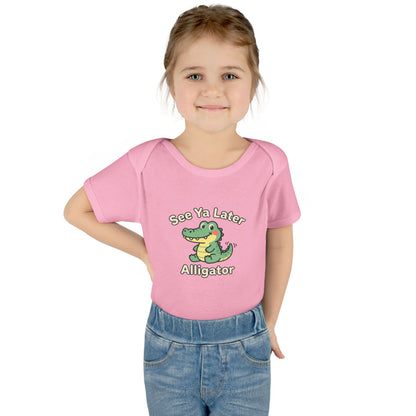 Infant Onesie - See Ya Later Alligator