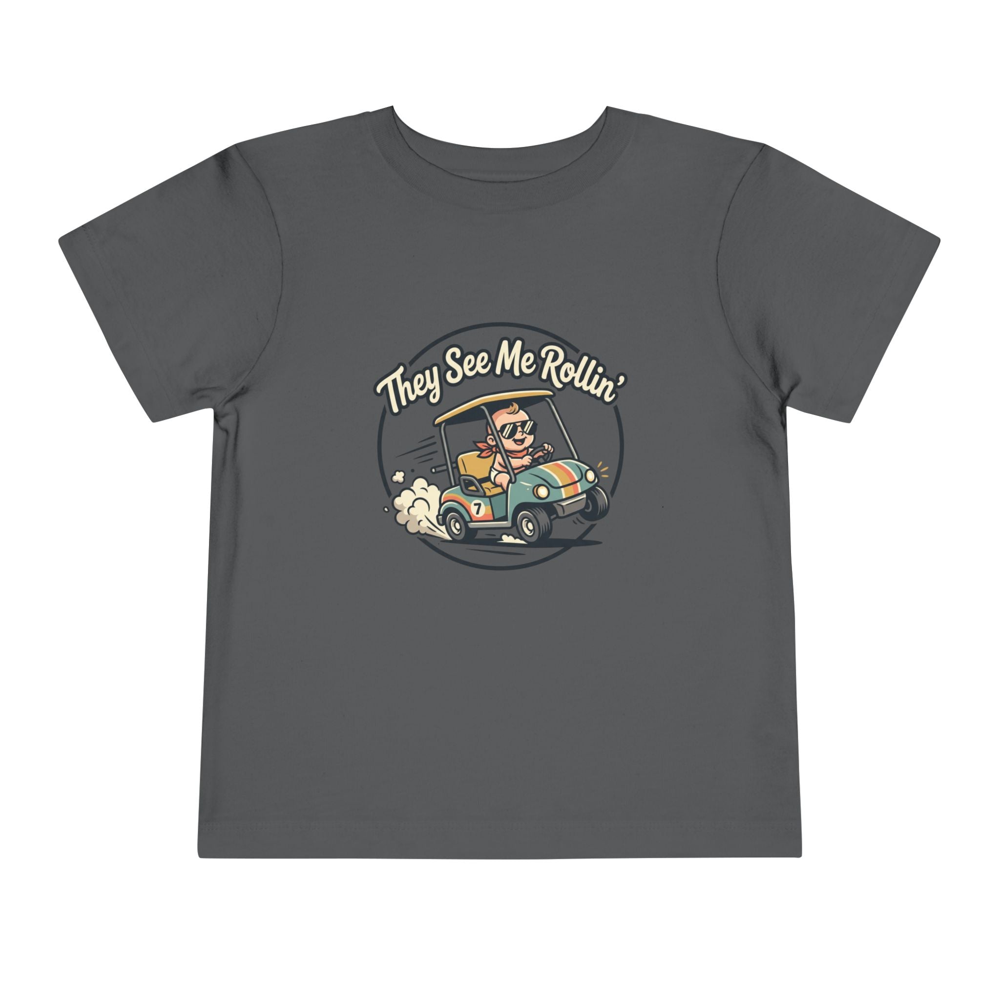 Toddler Tee - They See Me Rollin'