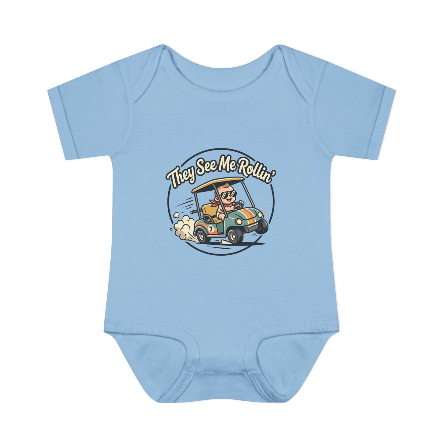 Infant Onesie - They See Me Rollin'