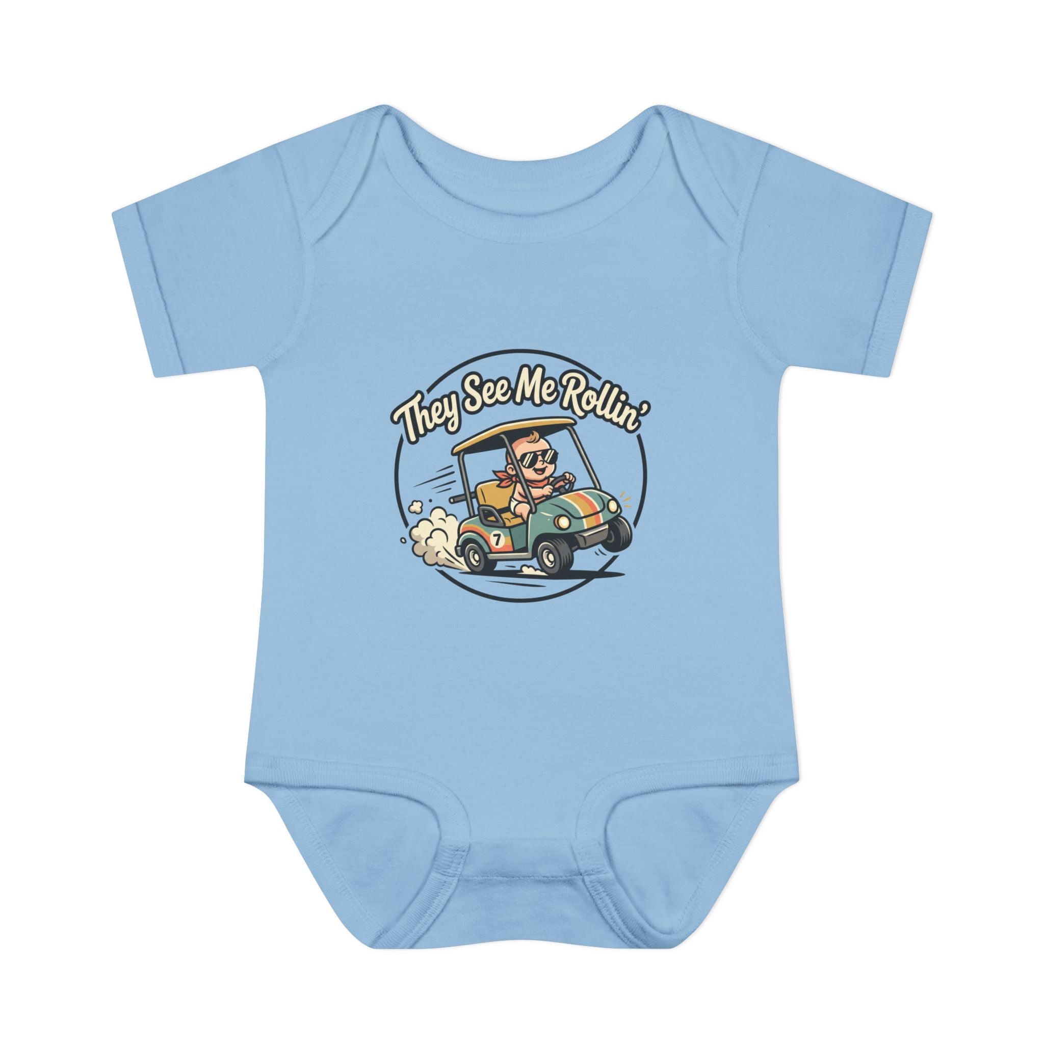 Infant Onesie - They See Me Rollin'
