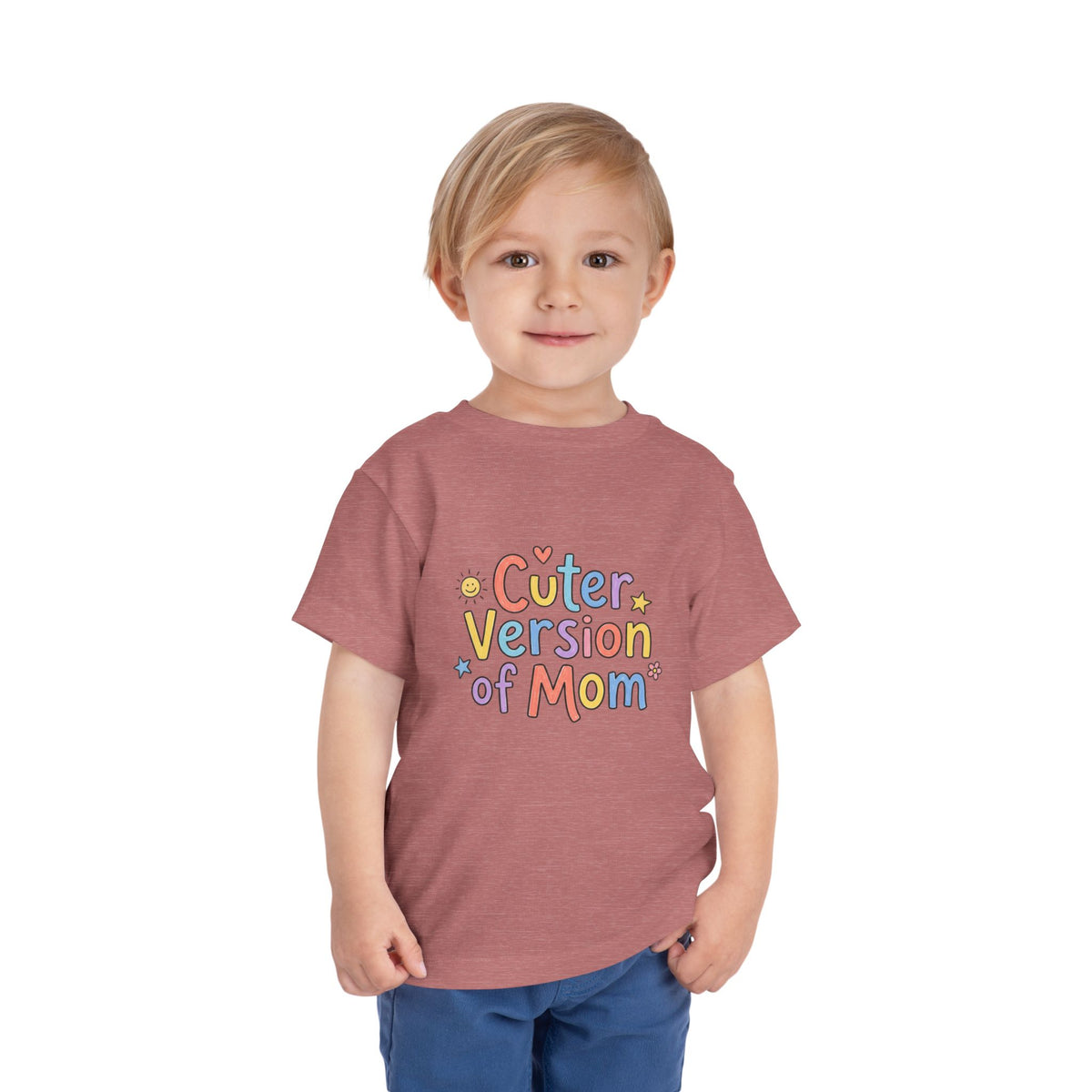 Toddler Tee — Cuter Version of Mom