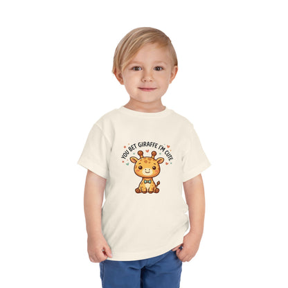 Toddler Tee – You Bet Giraffe I'm Cute