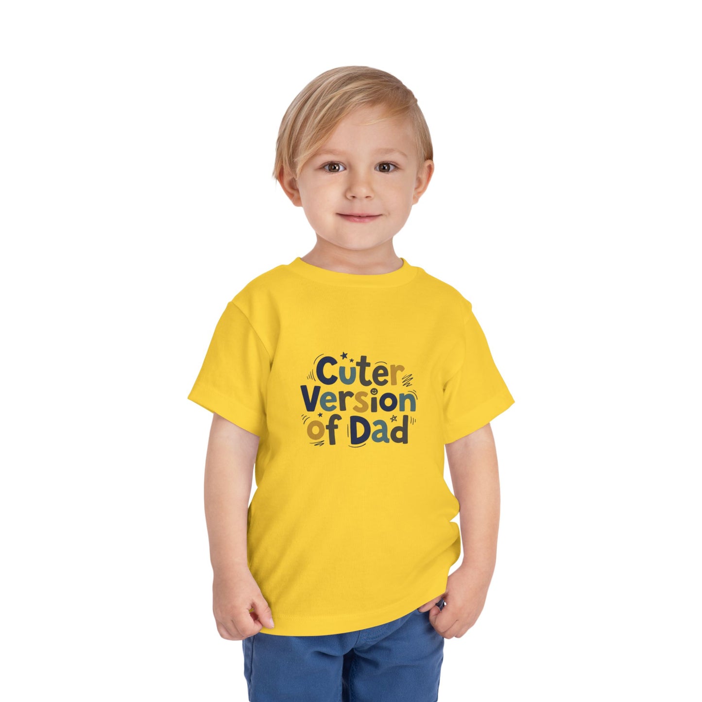 Toddler Tee - Cuter Version of Dad
