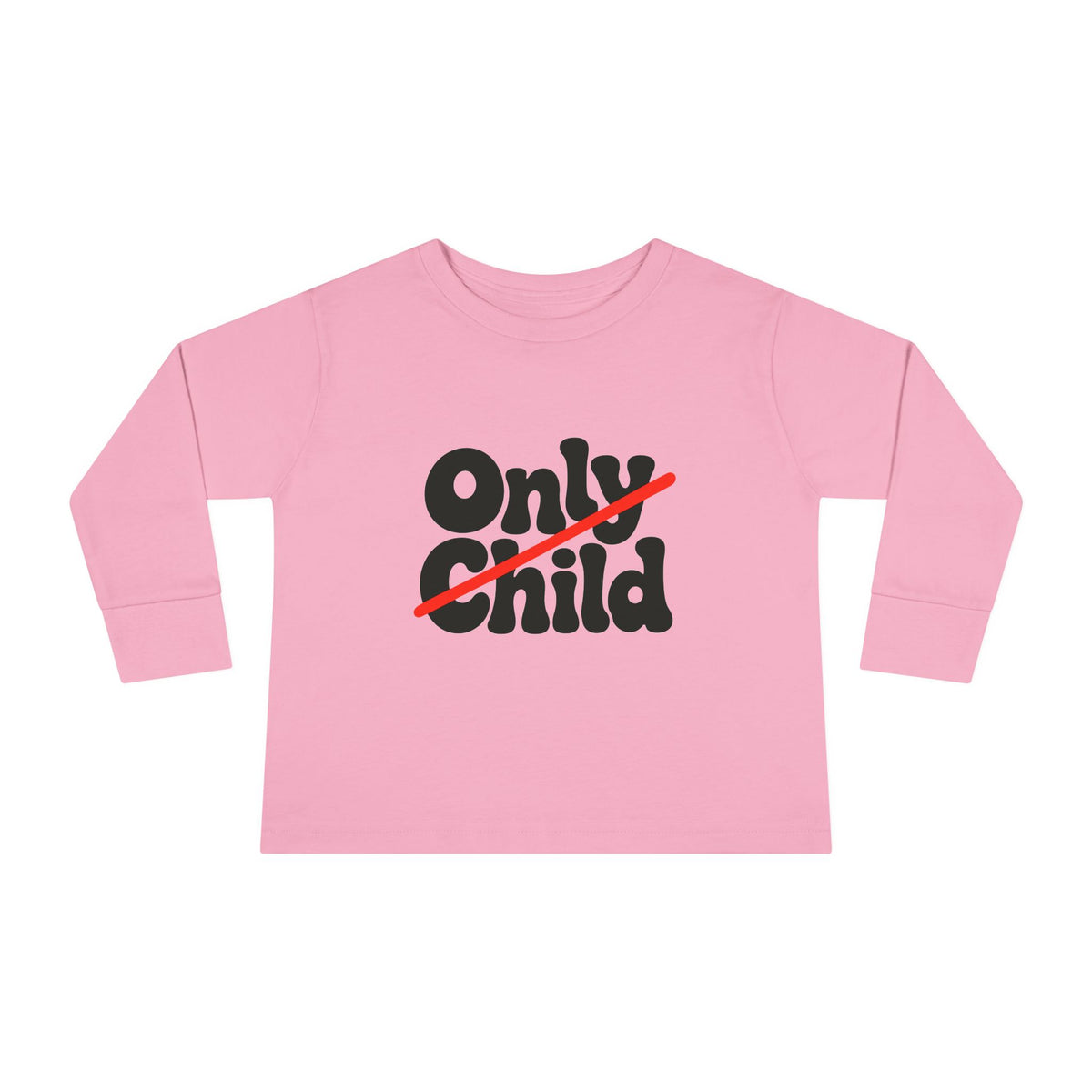 Toddler Long Sleeve Tee - Only Child Crossed Out