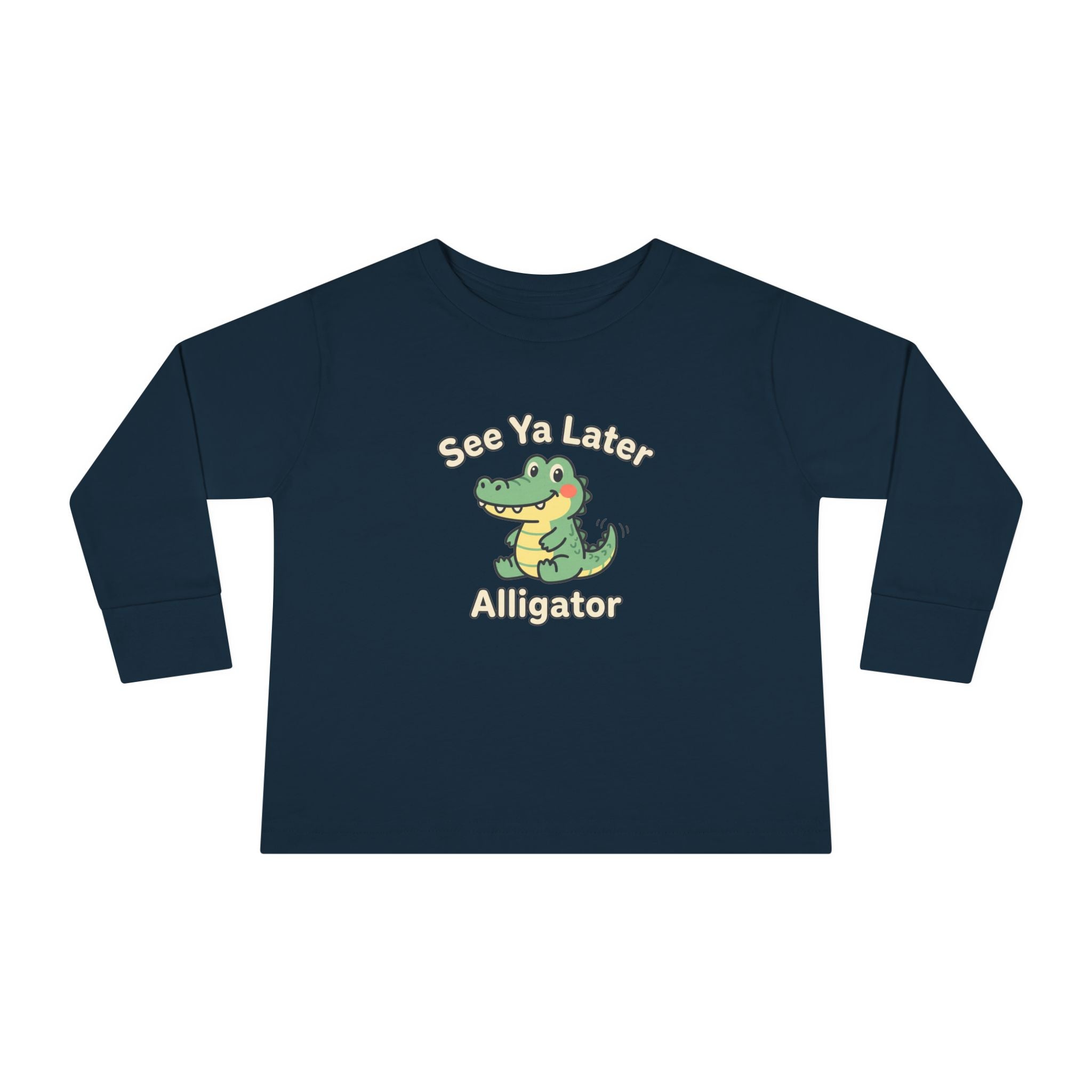Toddler Long Sleeve Tee — See Ya Later Alligator