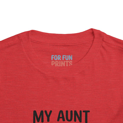 Toddler Short Sleeve Tee - My Aunt Says I'm Perfect, Just Like Her