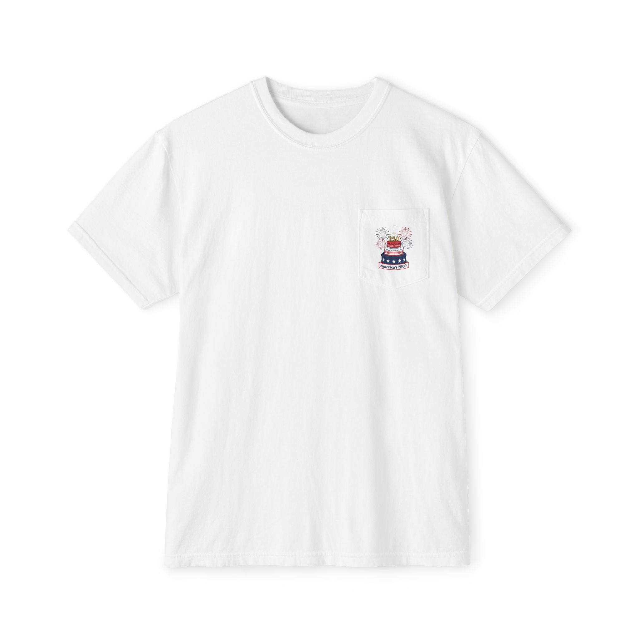 America's 250th Birthday Cake Pocket T-Shirt | 250th Anniversary Patriotic Fireworks Design