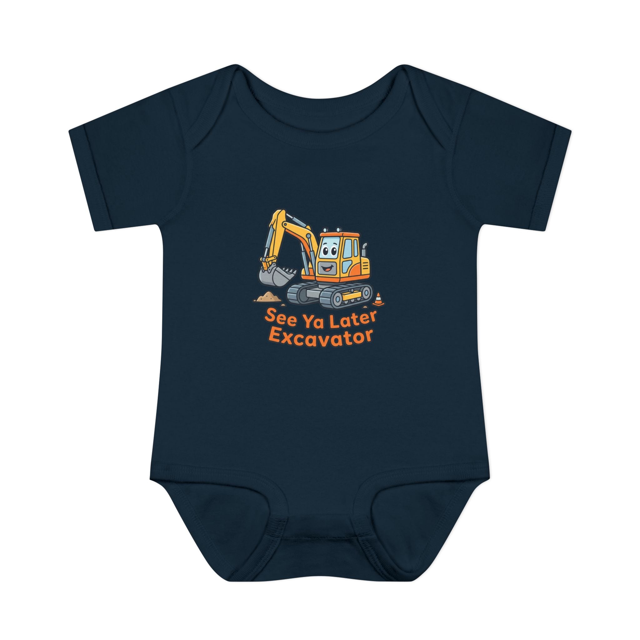 Infant Onesie - See Ya Later Excavator