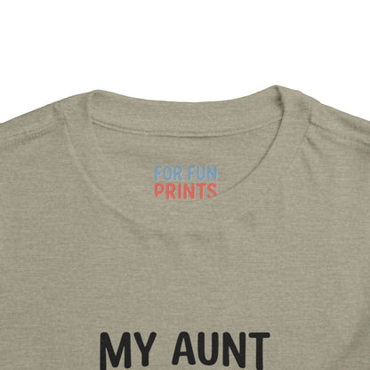 Toddler Short Sleeve Tee - My Aunt Says I'm Perfect, Just Like Her