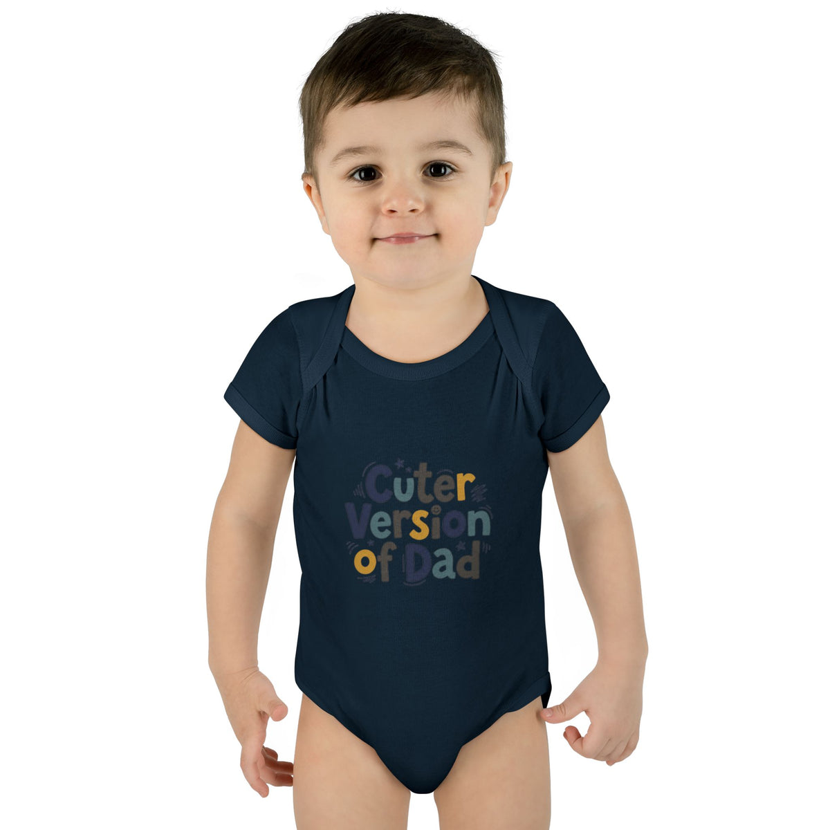 Infant Onesie - Cuter Version of Dad