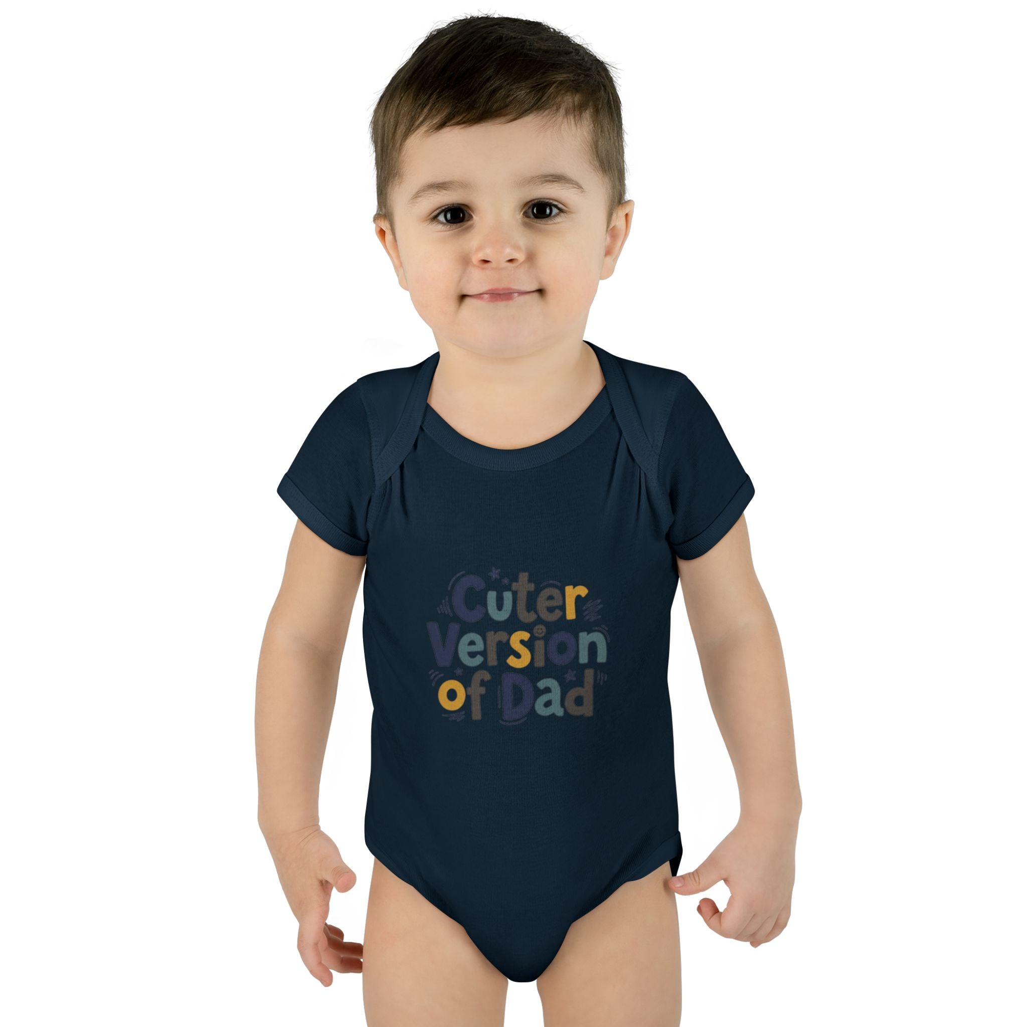 Infant Onesie - Cuter Version of Dad