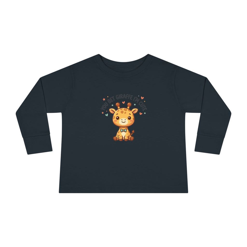 Toddler Long Sleeve Tee — You Bet Giraffe I'm Cute