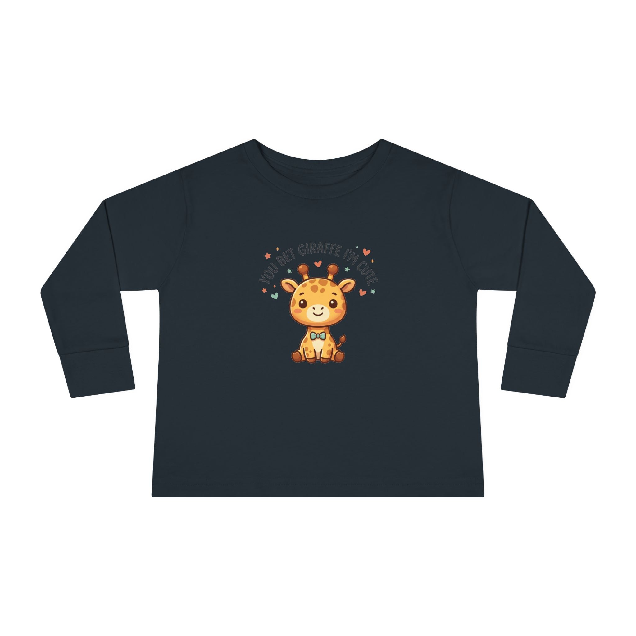 Toddler Long Sleeve Tee — You Bet Giraffe I'm Cute