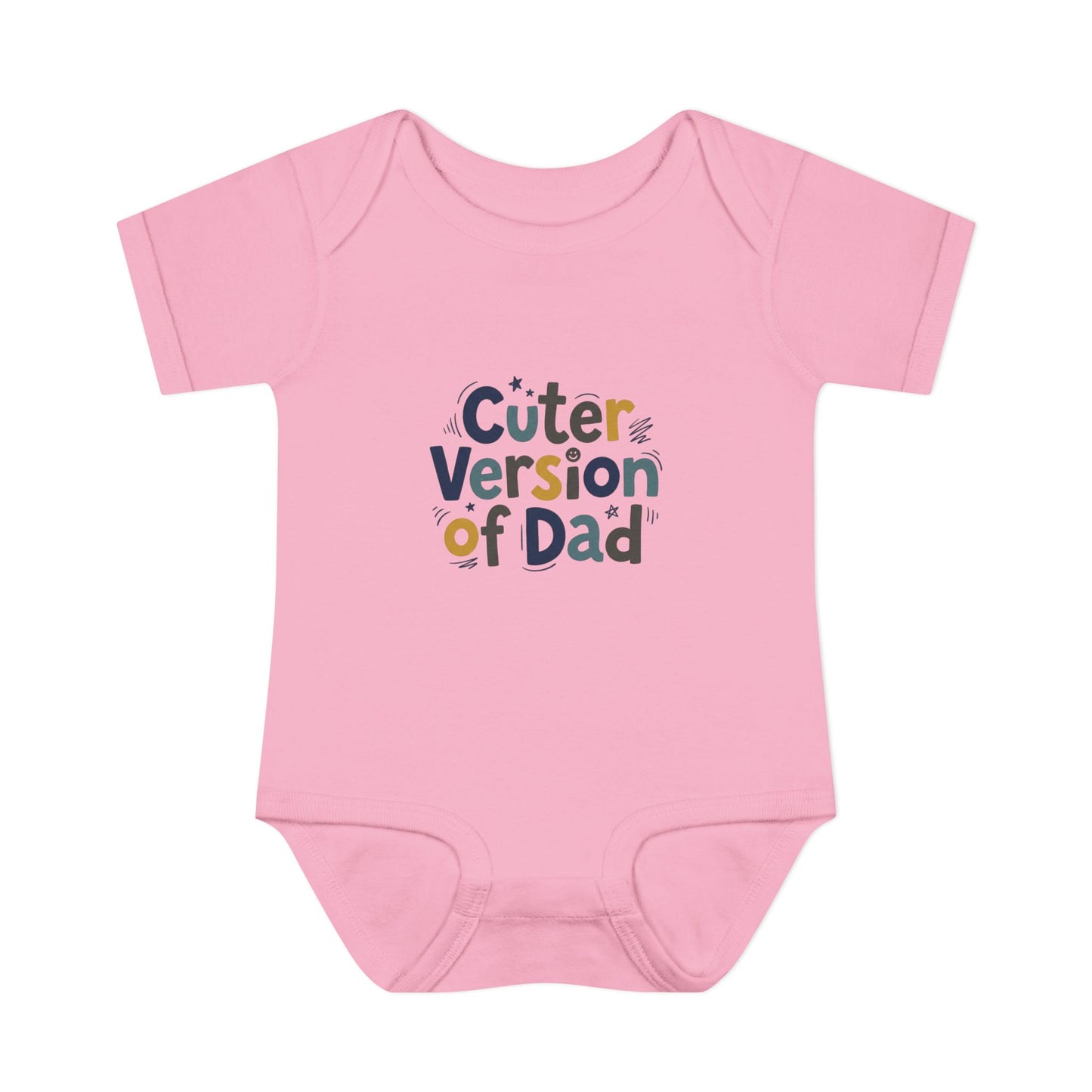 Infant Onesie - Cuter Version of Dad