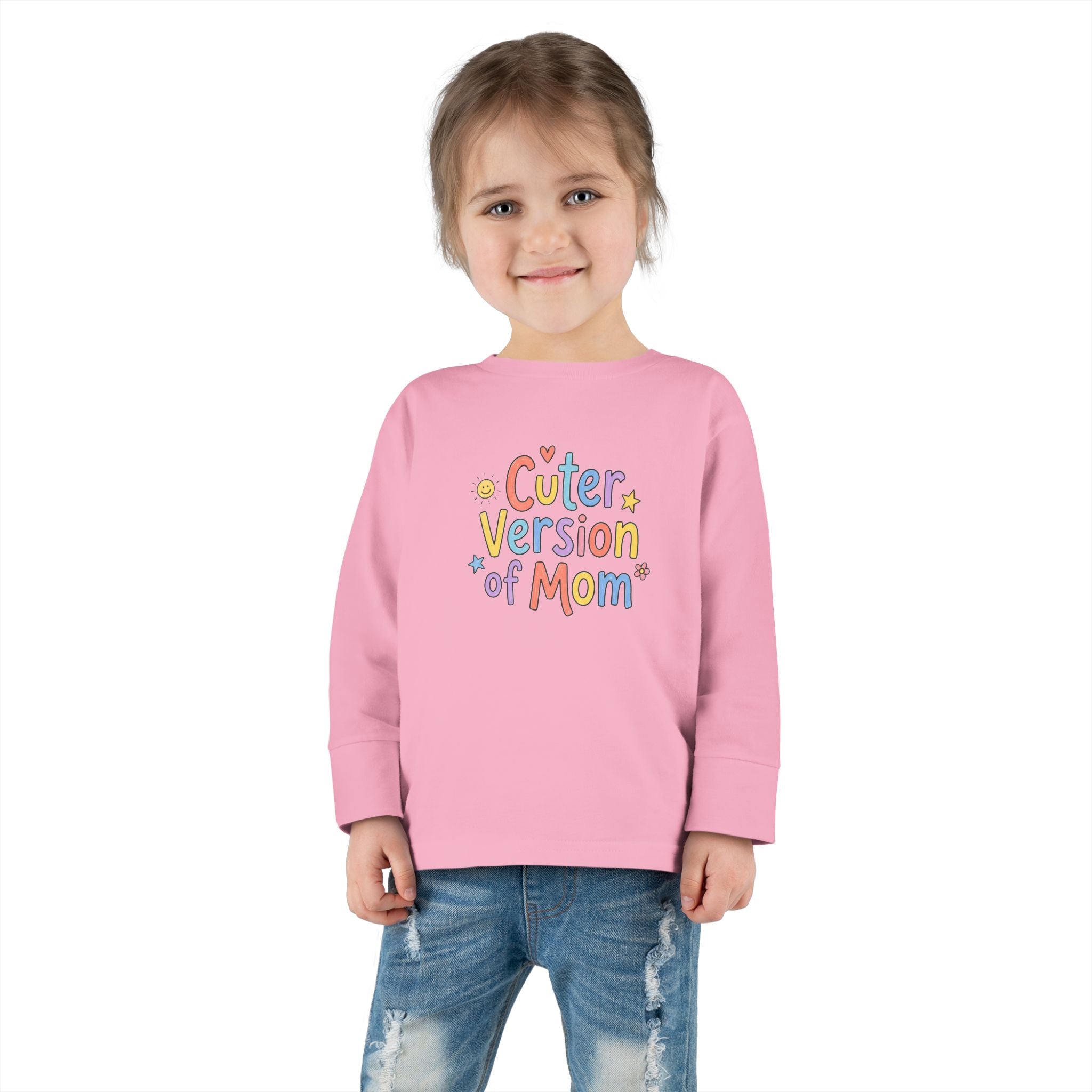 Toddler Long Sleeve Tee — Cuter Version of Mom