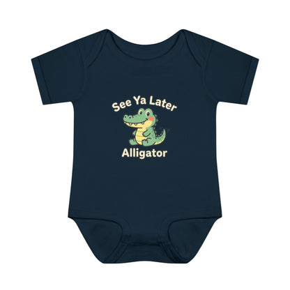Infant Onesie - See Ya Later Alligator