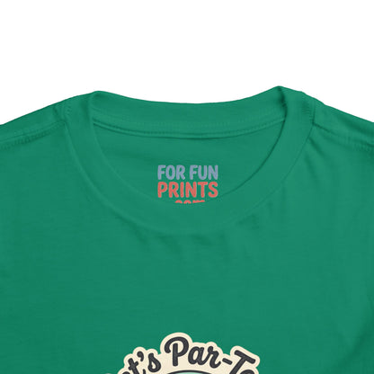 Toddler Tee - Let's Par-Tee