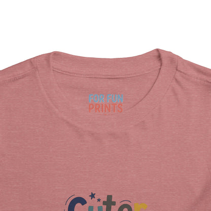 Toddler Tee - Cuter Version of Dad