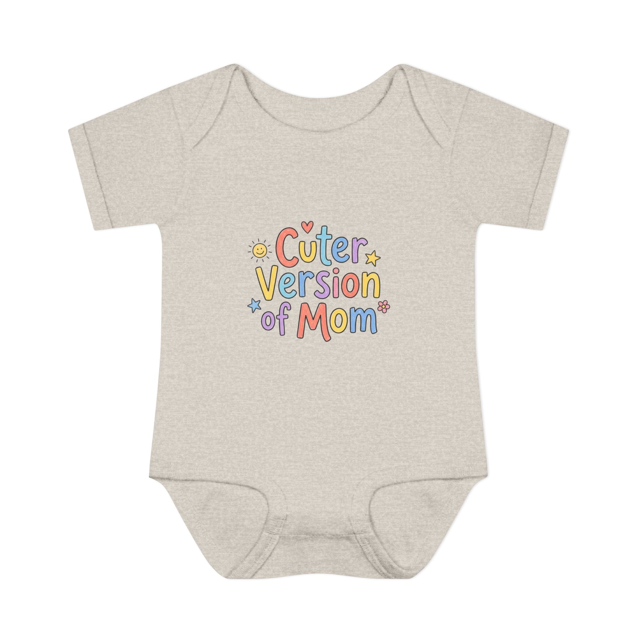 Infant Onesie — Cuter Version of Mom