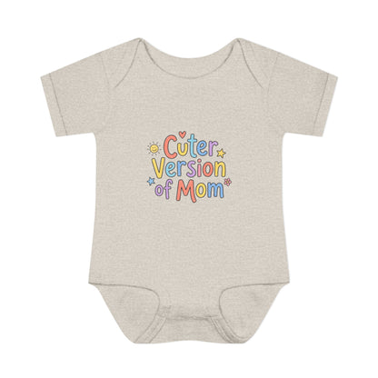 Infant Onesie — Cuter Version of Mom