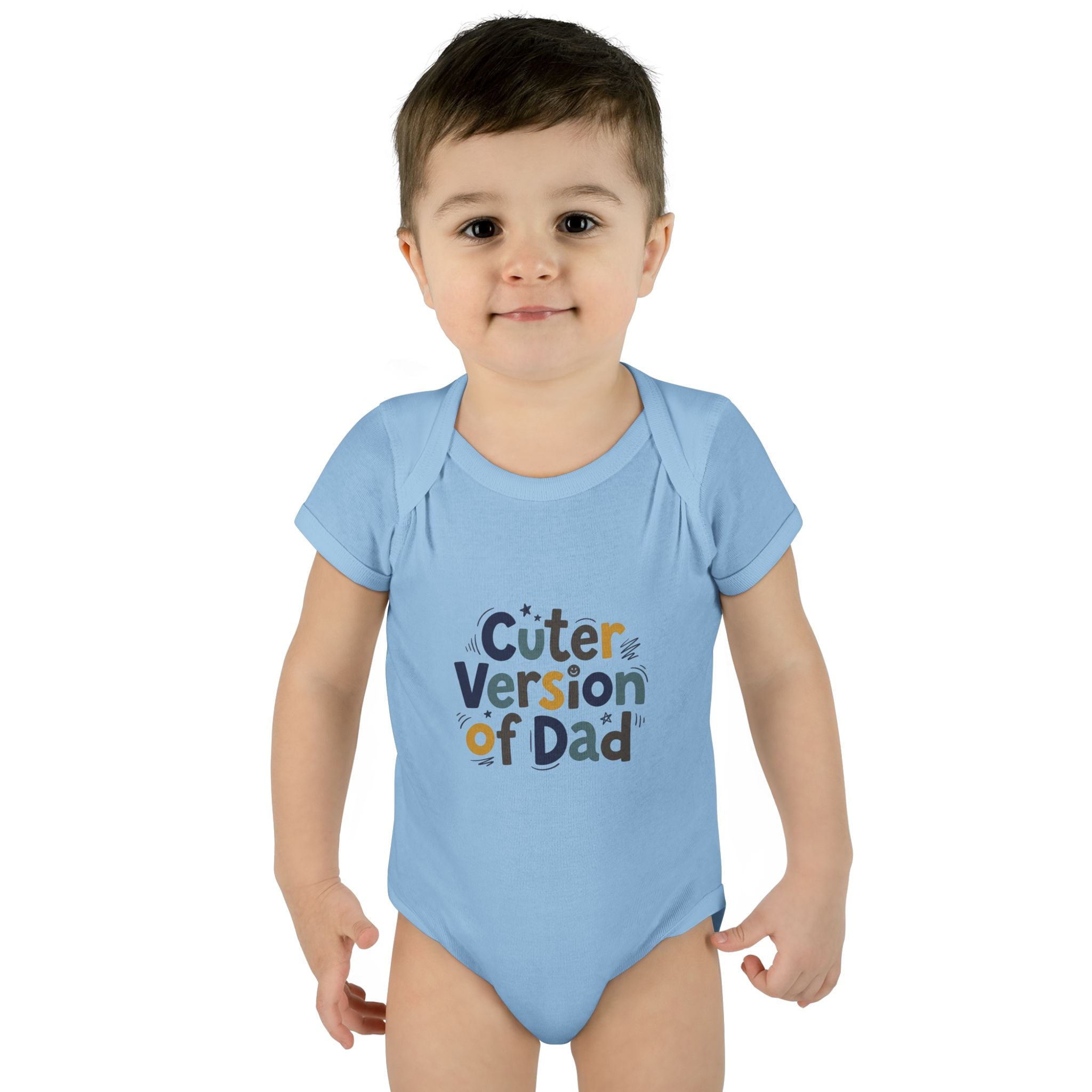 Infant Onesie - Cuter Version of Dad
