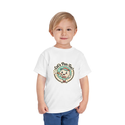 Toddler Tee - Let's Par-Tee