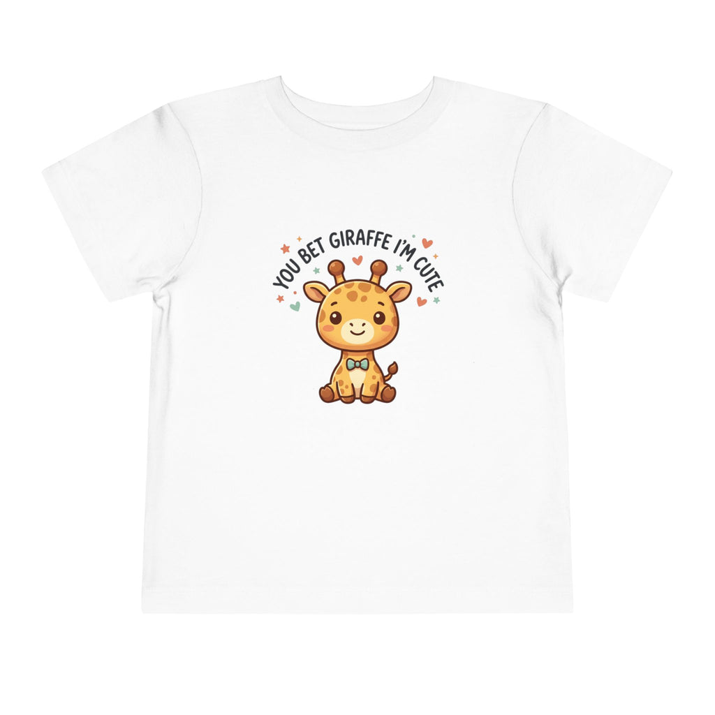 Cute Giraffe Toddler Tee – "You Bet Giraffe I'm Cute" Kids T-Shirt