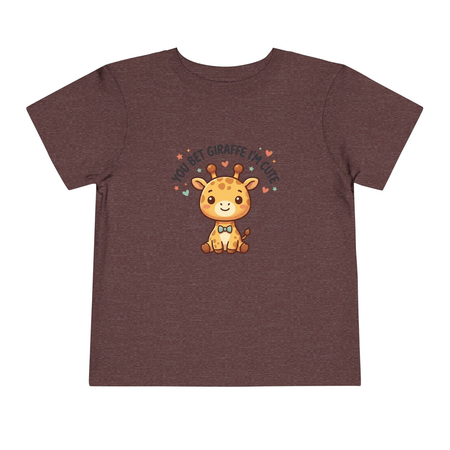 Toddler Tee – You Bet Giraffe I'm Cute